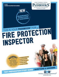 Title: Fire Protection Inspector (C-3717): Passbooks Study Guide, Author: National Learning Corporation