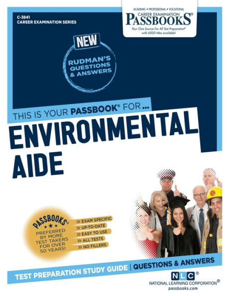 Environmental Aide (C-3841): Passbooks Study Guide