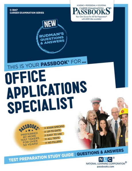 Office Applications Specialist (C-3847): Passbooks Study Guide