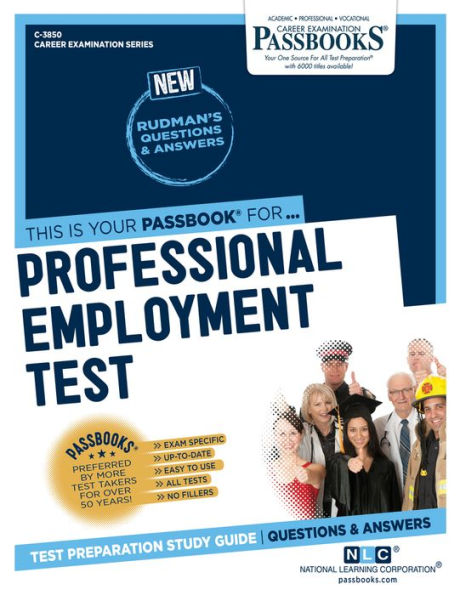 Professional Employment Test (C-3850): Passbooks Study Guide