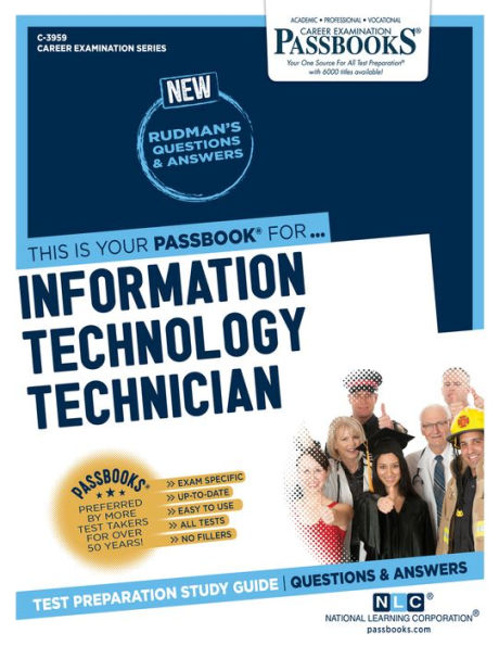 Information Technology Technician (C-3959): Passbooks Study Guide