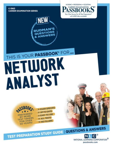 Network Analyst (C-3963): Passbooks Study Guide