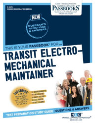Title: Transit Electro-Mechanical Maintainer (C-3976): Passbooks Study Guide, Author: National Learning Corporation