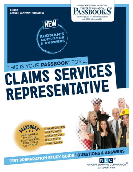 Claims Services Representative (C-3992): Passbooks Study Guide