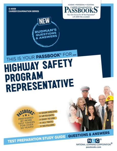 Highway Safety Program Representative (C-4059): Passbooks Study Guide