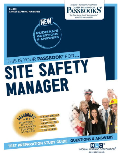 Site Safety Manager (C-4063): Passbooks Study Guide