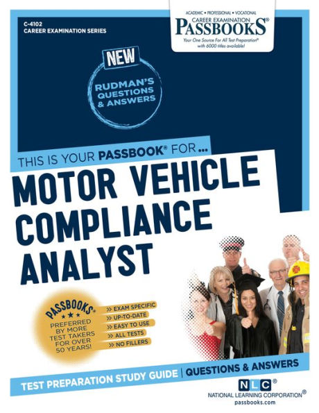 Motor Vehicle Compliance Analyst (C-4102): Passbooks Study Guide