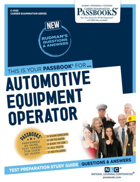 Automotive Equipment Operator (C-4145): Passbooks Study Guide