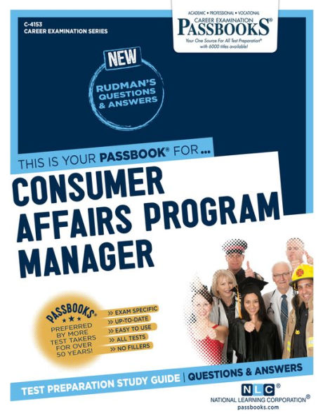 Consumer Affairs Program Manager (C-4153): Passbooks Study Guide