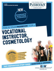 Title: Vocational Instructor, Cosmetology (C-4274): Passbooks Study Guide, Author: National Learning Corporation