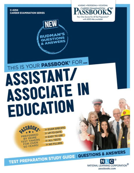 Assistant/Associate in Education (C-4294): Passbooks Study Guide