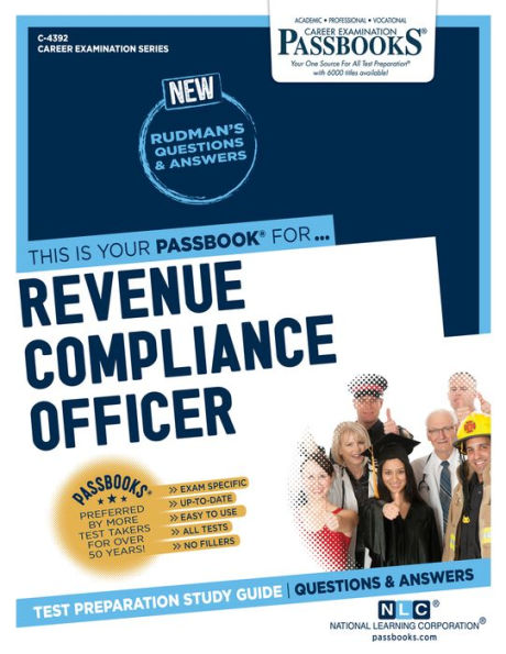 Revenue Compliance Officer (C-4392): Passbooks Study Guide