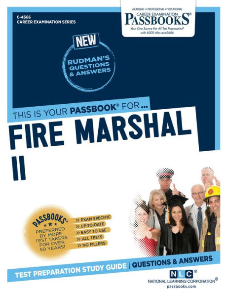 Fire Marshal II (C-4566): Passbooks Study Guide