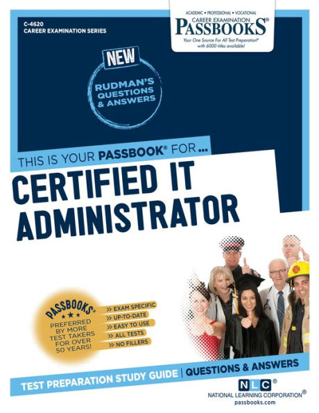 Certified IT Administrator (C-4620): Passbooks Study Guide