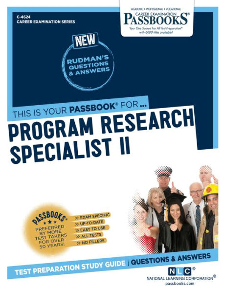 Program Research Specialist II (C-4624): Passbooks Study Guide