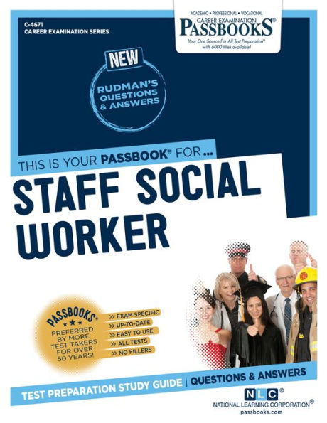 Staff Social Worker (C-4671): Passbooks Study Guide