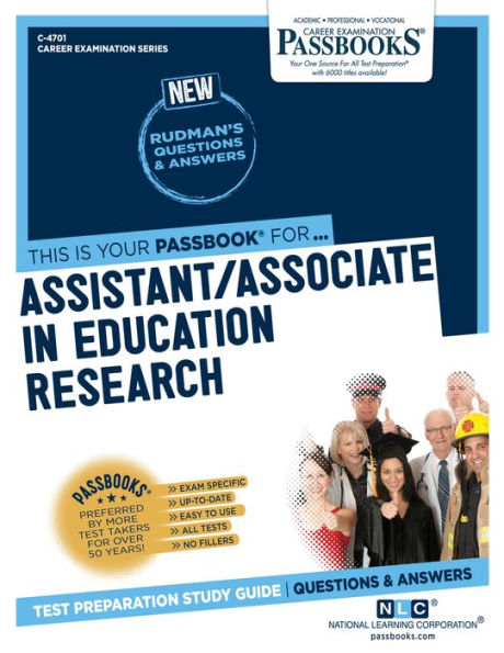 Assistant/Associate in Education Research (C-4701): Passbooks Study Guide