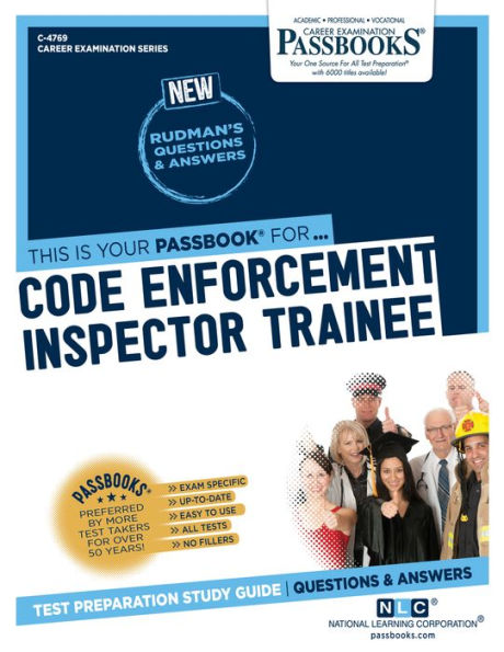 Code Enforcement Inspector Trainee: Passbooks Study Guide