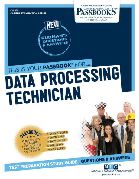 Data Processing Technician (C-4801): Passbooks Study Guide