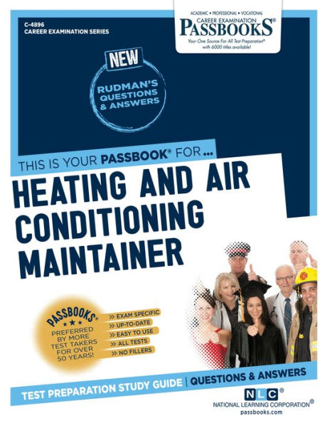 Heating and Air Conditioning Maintainer (C-4896): Passbooks Study Guide