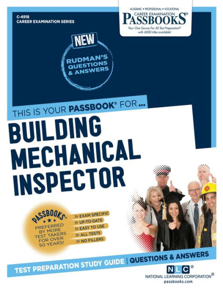 Building Mechanical Inspector (C-4918): Passbooks Study Guide