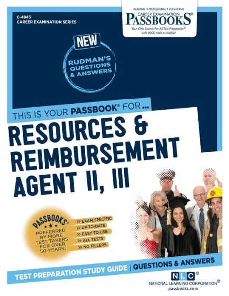 Resources & Reimbursement Agent II, III (C-4945): Passbooks Study Guide