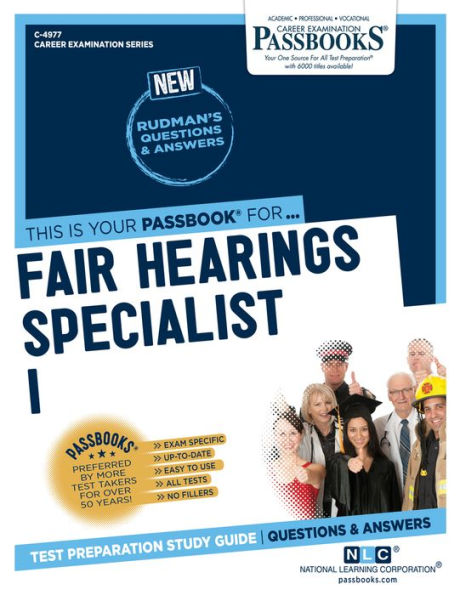 Fair Hearings Specialist I (C-4977): Passbooks Study Guide