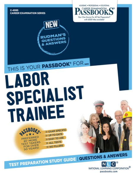 Labor Specialist Trainee (C-4995): Passbooks Study Guide