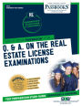 Q. & A. on the Real Estate License Examinations (RE) (ATS-6): Passbooks Study Guide