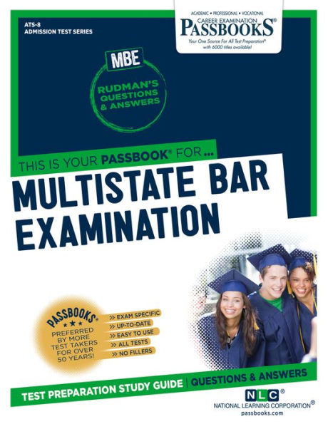 Multistate Bar Examination (MBE) (ATS-8): Passbooks Study Guide