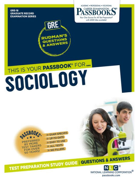 Sociology (GRE-18): Passbooks Study Guide