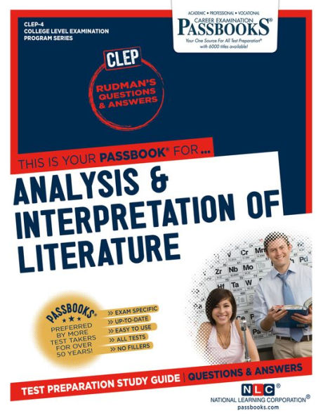 Analysis & Interpretation of Literature (CLEP-4): Passbooks Study Guide