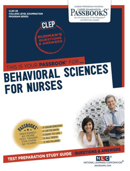 Behavioral Sciences for Nurses (CLEP-39): Passbooks Study Guide