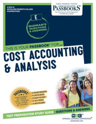 Title: Cost Accounting & Analysis (RCE-12): Passbooks Study Guide, Author: National Learning Corporation