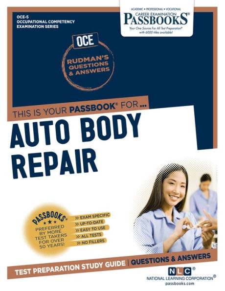 Auto Body Repair (OCE-5): Passbooks Study Guide