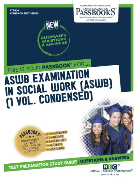 ASWB Examination In Social Work (ASWB) (1 Vol.) (ATS-129): Passbooks Study Guide