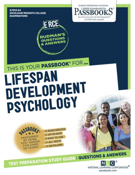 Life Span Developmental Psychology (RCE-64): Passbooks Study Guide