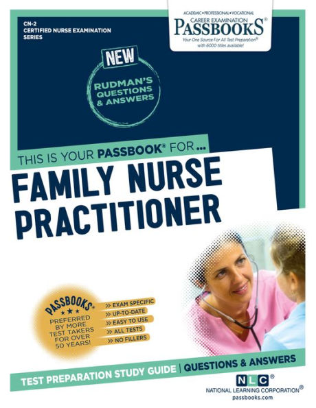 Family Nurse Practitioner (CN-2): Passbooks Study Guide