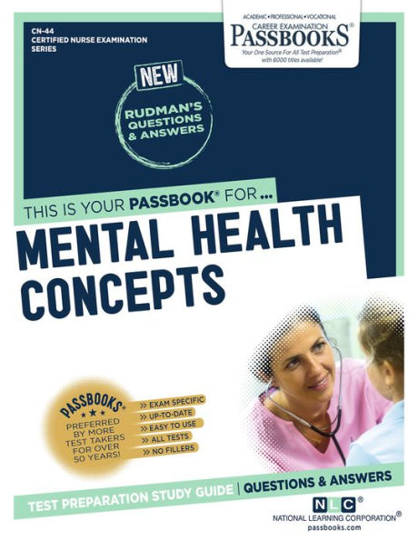 Mental Health Concepts (CN-44): Passbooks Study Guide