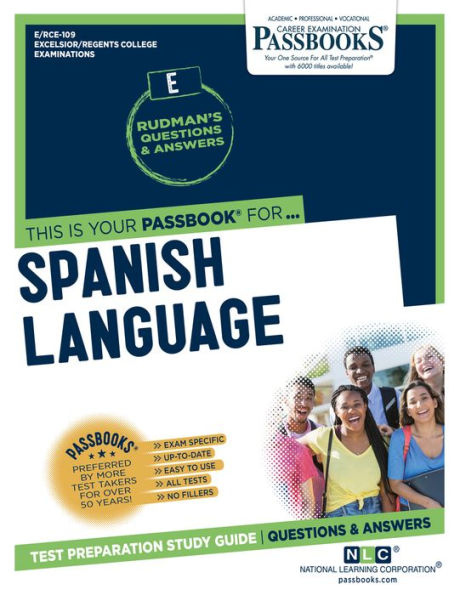 Spanish Language (RCE-109): Passbooks Study Guide