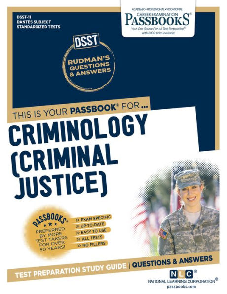 Criminology (Criminal Justice) (DAN-11): Passbooks Study Guide