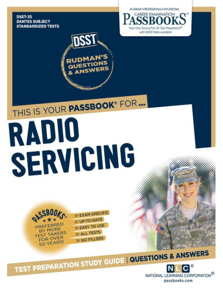 Radio Servicing (DAN-35): Passbooks Study Guide