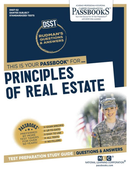 Principles of Real Estate (DAN-52): Passbooks Study Guide
