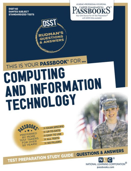 Computing and Information Technology (DAN-82): Passbooks Study Guide