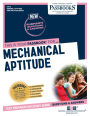 Mechanical Aptitude (CS-15): Passbooks Study Guide