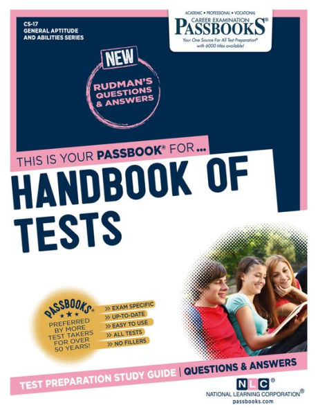 Handbook of Tests (CS-17): Passbooks Study Guide