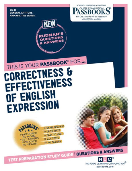 Correctness & Effectiveness of English Expression (CS-35): Passbooks Study Guide