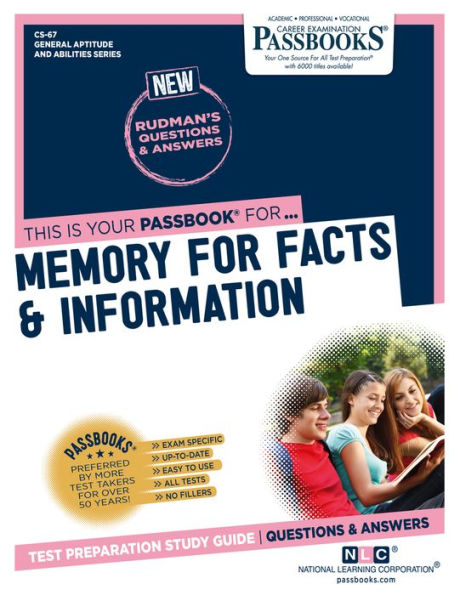 Memory for Facts & Information (CS-67): Passbooks Study Guide