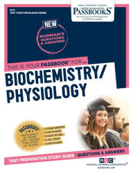 Title: Biochemistry/Physiology (Q-14): Passbooks Study Guide, Author: National Learning Corporation