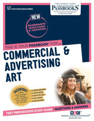 Title: Commercial & Advertising Art (Q-30): Passbooks Study Guide, Author: National Learning Corporation